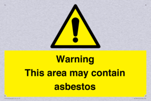 Warning This area may contain asbestos